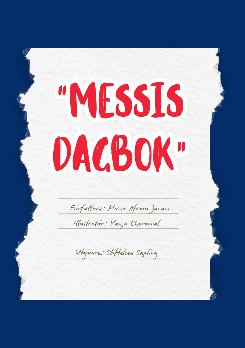 Afram Janani, Mirna | 'Messis Dagbok'