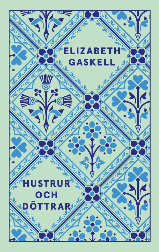 Gaskell, Elizabeth | Hustrur och döttrar