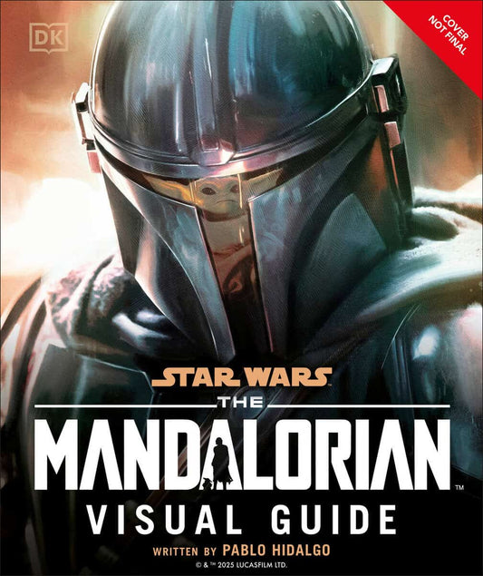 Hidalgo, Pablo | Star Wars The Mandalorian Visual Guide