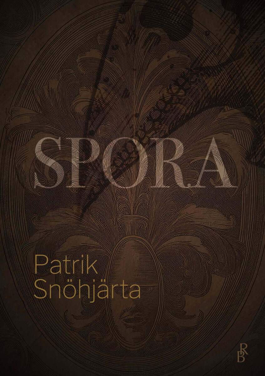 Snöhjärta, Patrik | Spora