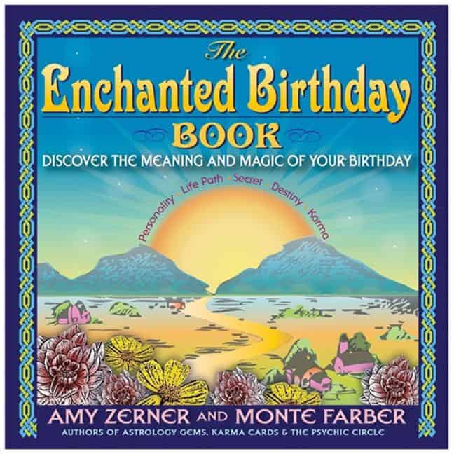 Zerner Amy & Farber Monte | Enchanted Birthday Book : Discover The Meaning & Magic Of Your Birthday
