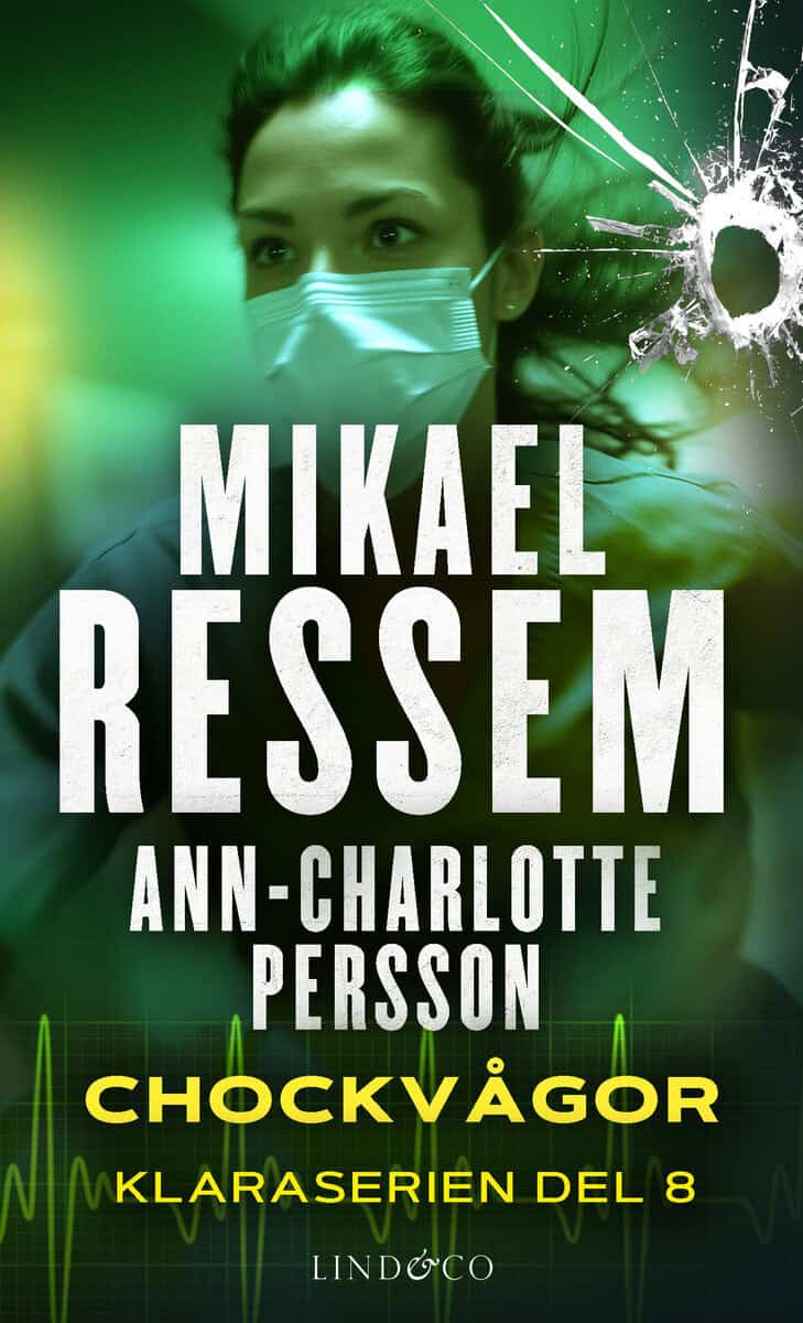 Ressem, Mikael | Persson, Ann-Charlotte | Chockvågor