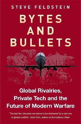 Feldstein, Steve | Bytes and Bullets