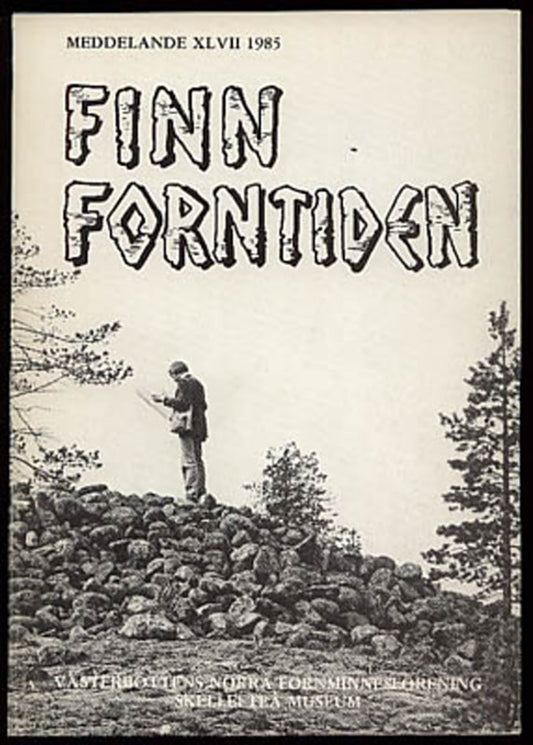 Hallinder, Per | Viklund, Stig-Henrik [red.] | Finn forntiden