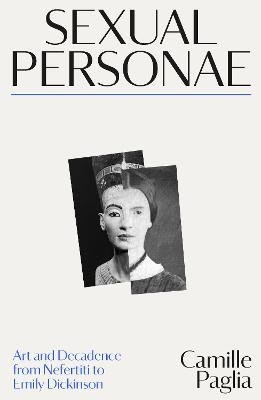 Paglia, Camille | Sexual Personae