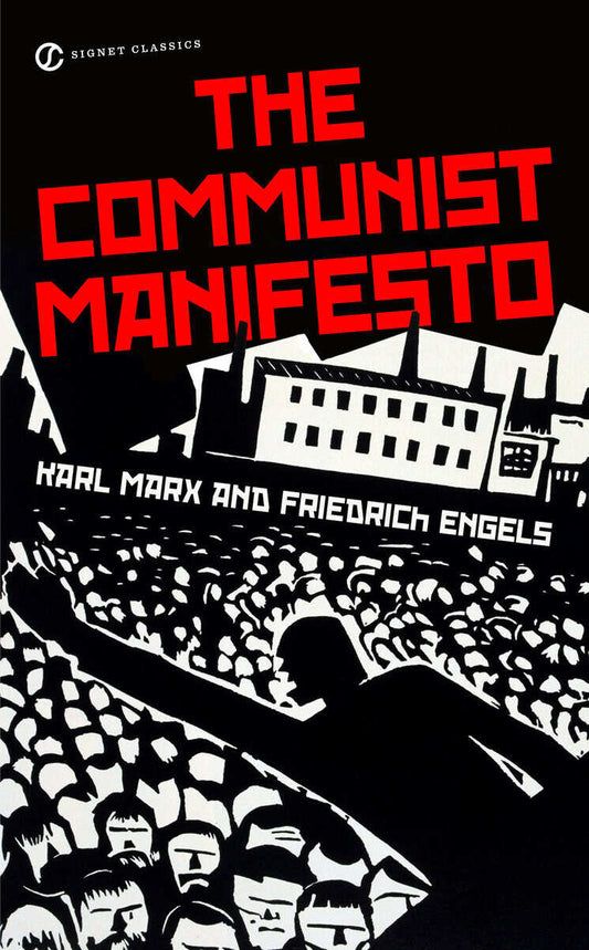 Marx, Karl | Engels, Friedrich | The Communist Manifesto