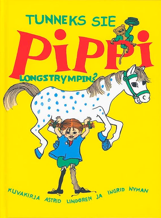 Lindgren, Astrid | Tunneks sie Pippi Longstrympin?