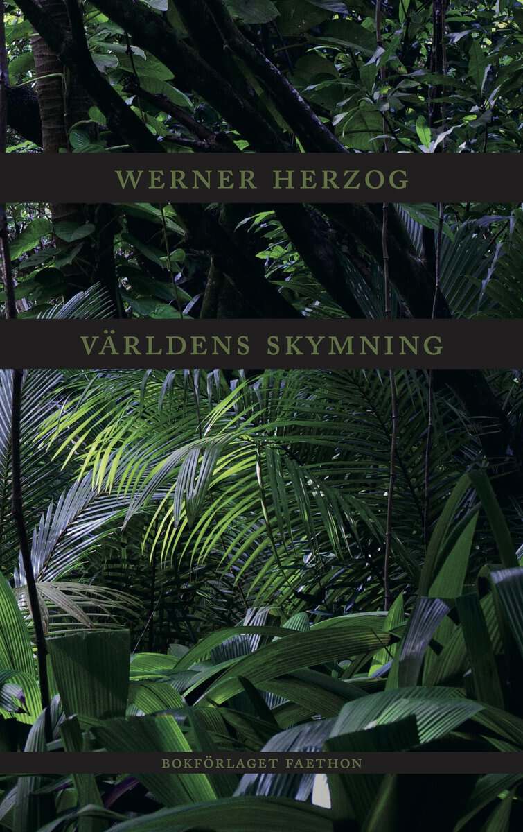 Herzog, Werner | Världens skymning