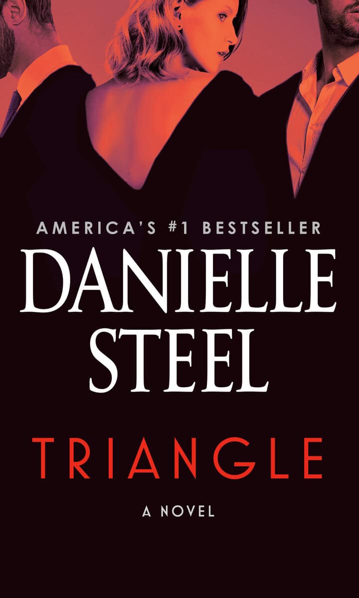Steel, Danielle | Triangle : A Novel