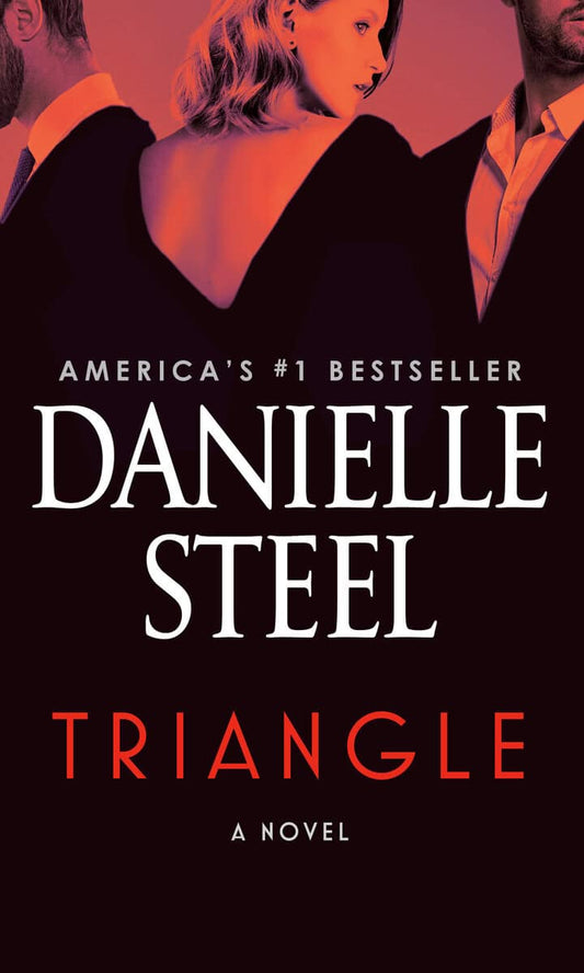Steel, Danielle | Triangle : A Novel