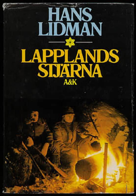 Lidman, Hans | Lapplands stjärna : Berättelser från Nordkalotten