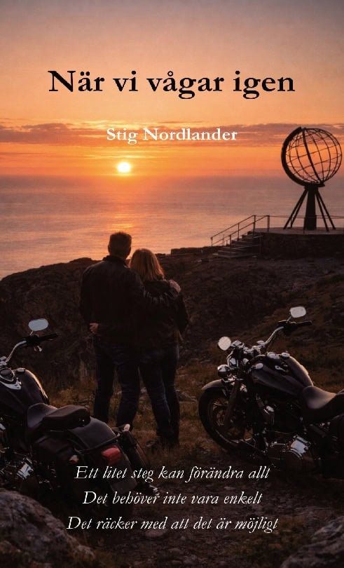 Nordlander, Stig | När vi vågar igen