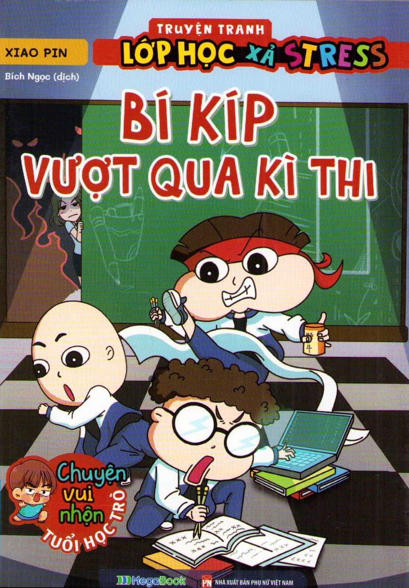 Xiao Pin | Stress-Relief Classroom Comics : Tips for Getting Through Exams (Vietnamesiska)