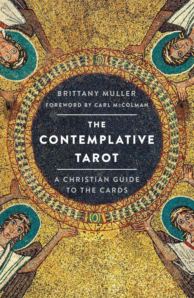 Muller, Brittany | The Contemplative Tarot : A Christian Guide to the Cards