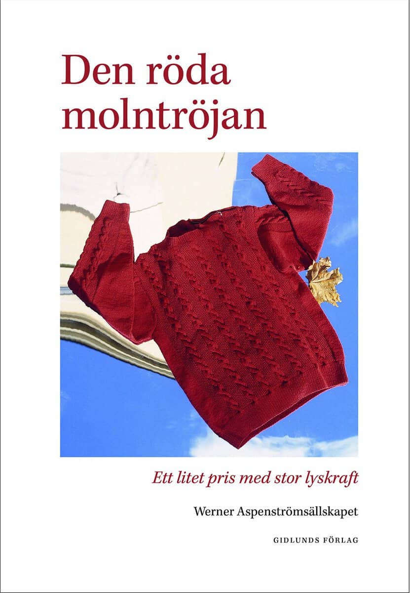 Lundén, Ulf | Helge, Per | et al | Den röda molntröjan : Ett litet pris med stor lyskraft