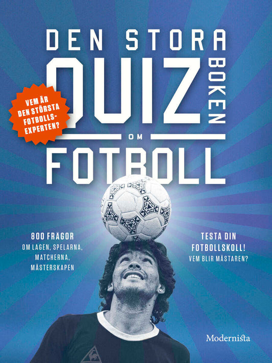 Sener, Emiliano [red.] | Den stora quizboken om fotboll
