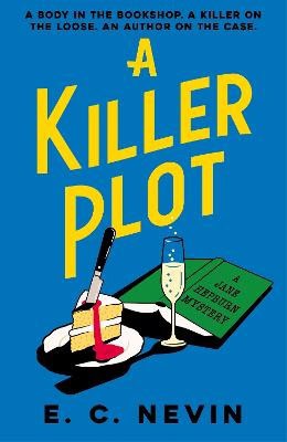 Nevin, E. C. | A Killer Plot