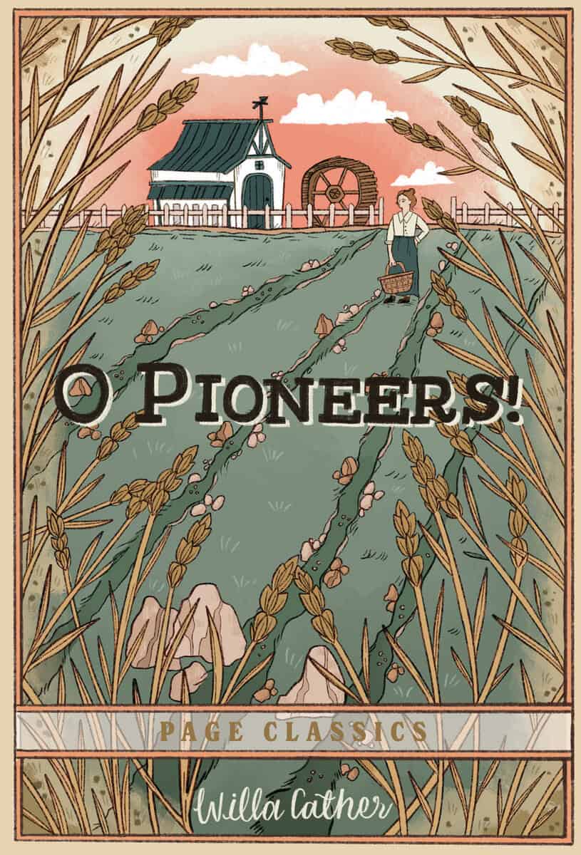 Cather, Willa | O Pioneers