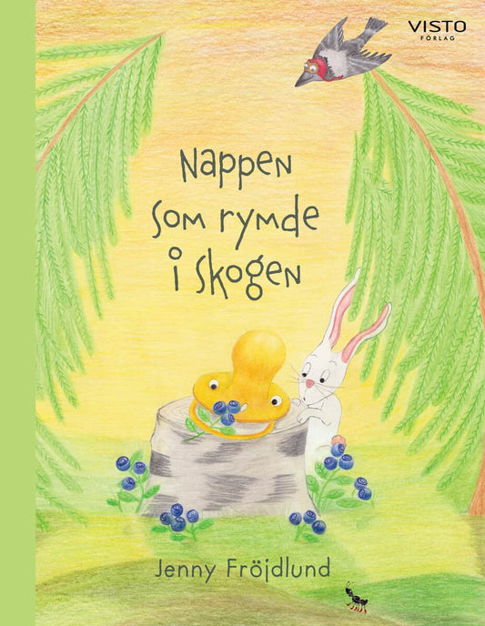 Fröjdlund, Jenny | Nappen som rymde i skogen