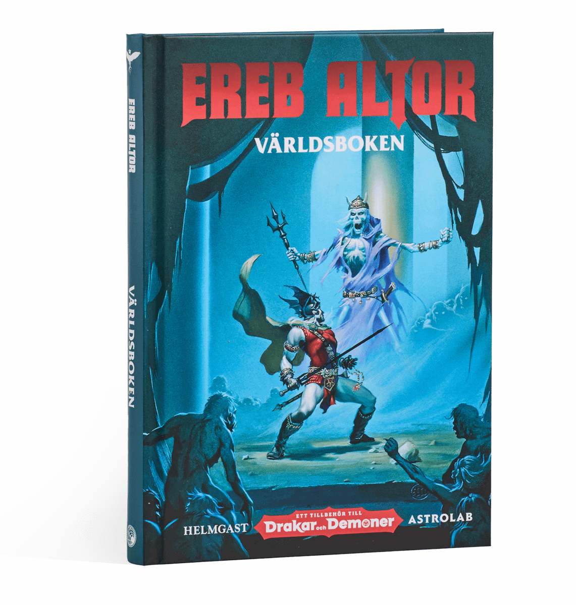 Broman, Måns | Or, Leon | Vije, Jonas | Gradén, Emil | Svensson, Peter | Ereb Altor. Världsboken : Ett tillbehör till Dr...