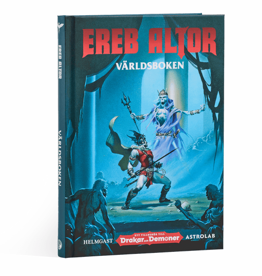 Broman, Måns | Or, Leon | Vije, Jonas | Gradén, Emil | Svensson, Peter | Ereb Altor. Världsboken : Ett tillbehör till Dr...