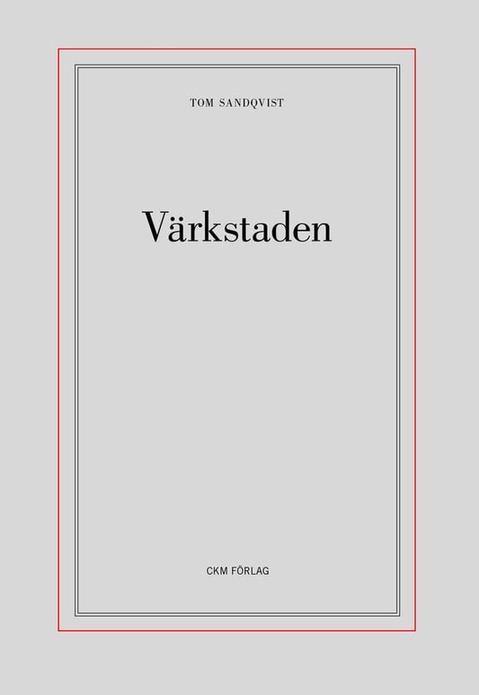 Sandqvist, Tom | Värkstaden
