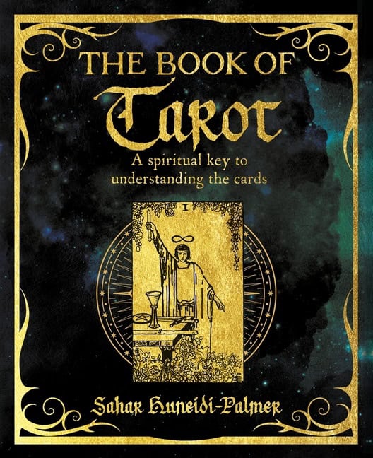 Huneidi-Palmer, Sah | Book of Tarot : A Spiritual Key to Understanding the Cards