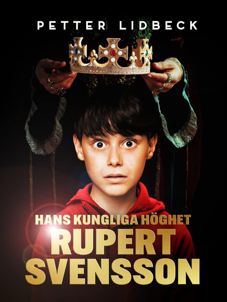 Lidbeck, Petter | Hans kungliga höghet Rupert Svensson