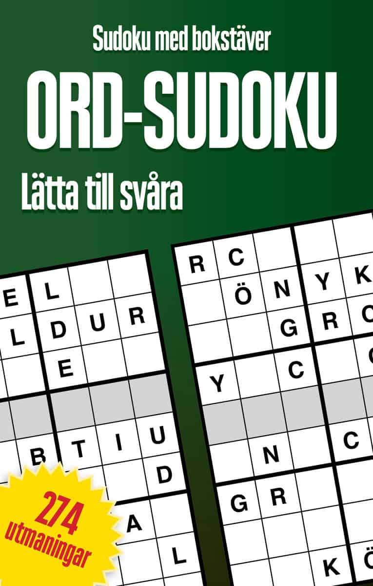 Ord-Sudoku, sudoku med bokstäver : Lätta till svåra, 274 utmaningar