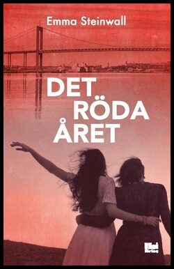 Steinwall, Emma | Det röda året