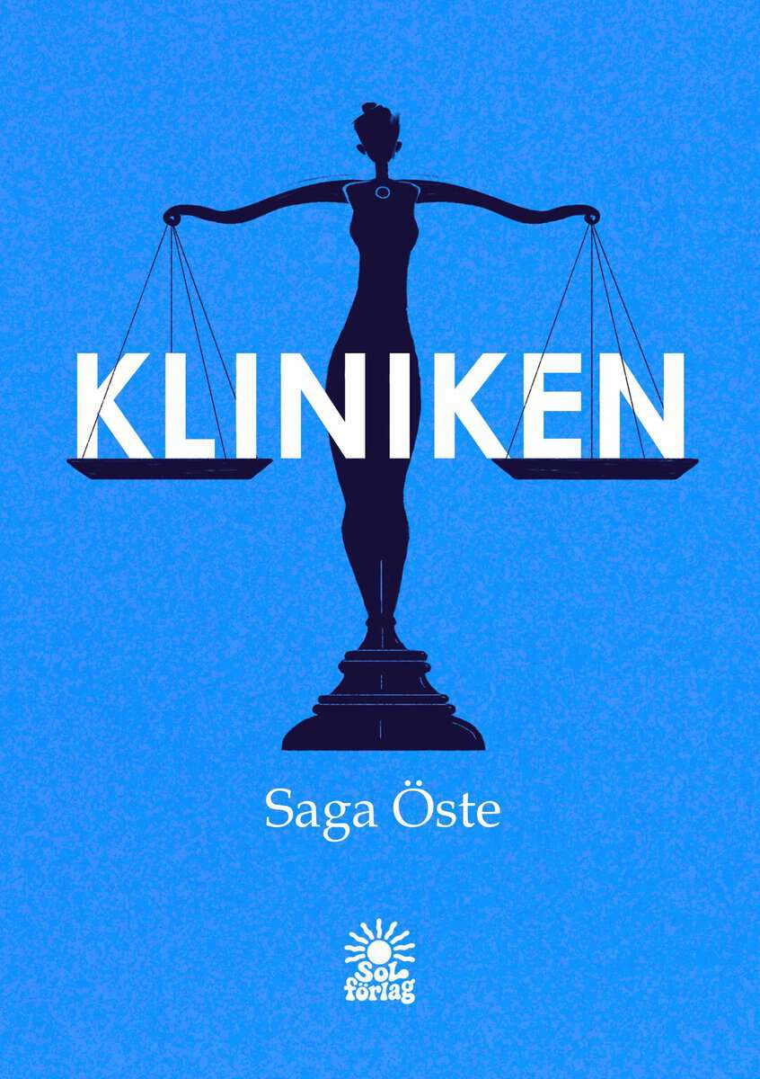Öste, Saga | Kliniken