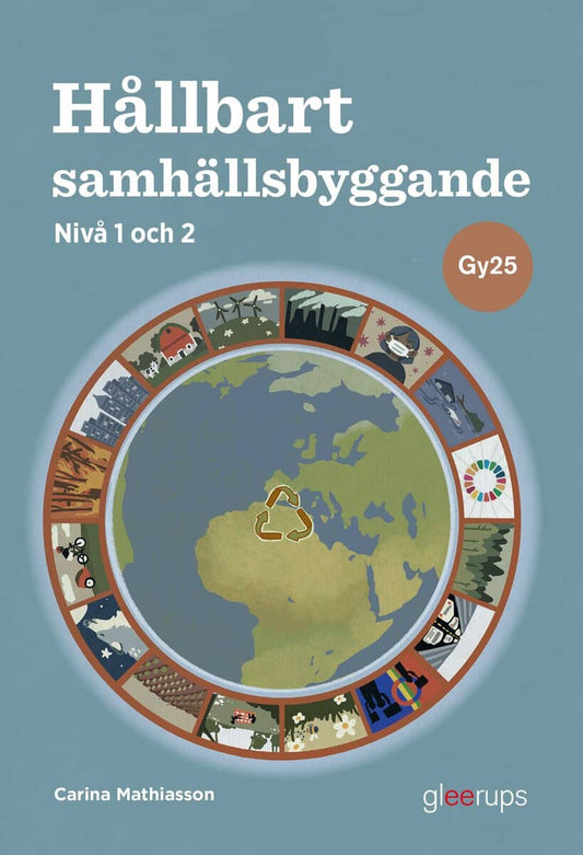 Mathiasson, Carina | Hållbart samhällsbyggande 1-2, bok, Gy25