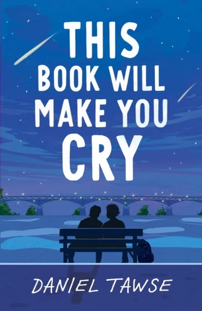 Tawse, Daniel | This Book Will Make You Cry