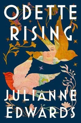 Edwards, Julianne | Odette Rising