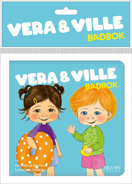 Ekstedt, Katarina | Vera och Ville badbok