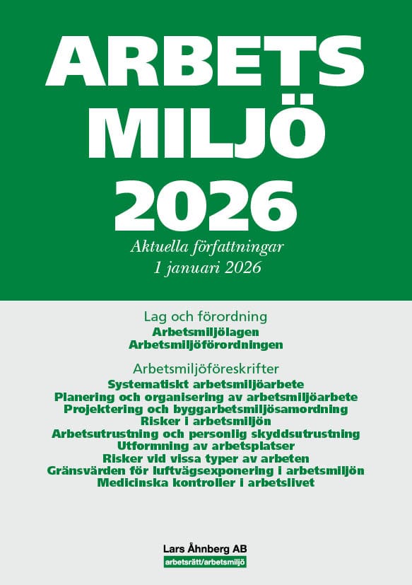 Åhnberg, Lars | Arbetsmiljö 2026 : Aktuella författningar 1 januari 2026