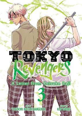 Wakui, Ken | Tokyo Revengers : A Letter from Keisuke Baji Vol. 3