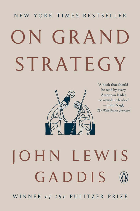 John Lewis Gaddis | On Grand Strategy