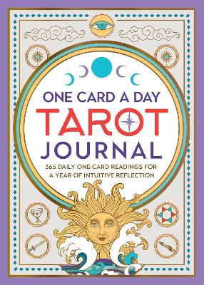 Baker, Melanie | One Card a Day Tarot Journal : 365 Daily One-Card Readings for a Year of Intuitive Reflection