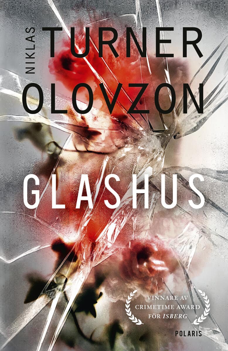 Turner Olovzon, Niklas | Glashus