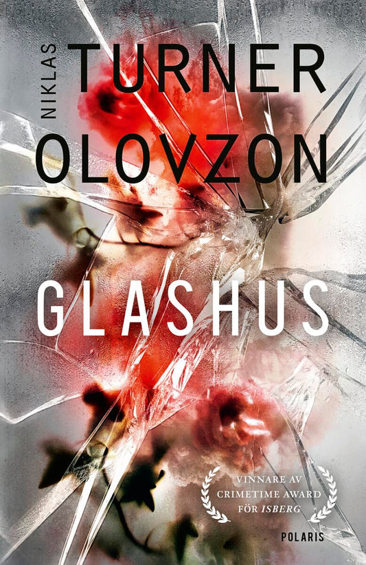 Turner Olovzon, Niklas | Glashus