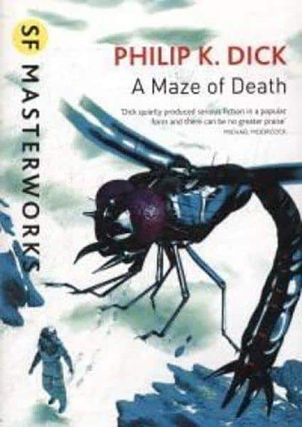 Philip K. Dick | Maze of Death, A