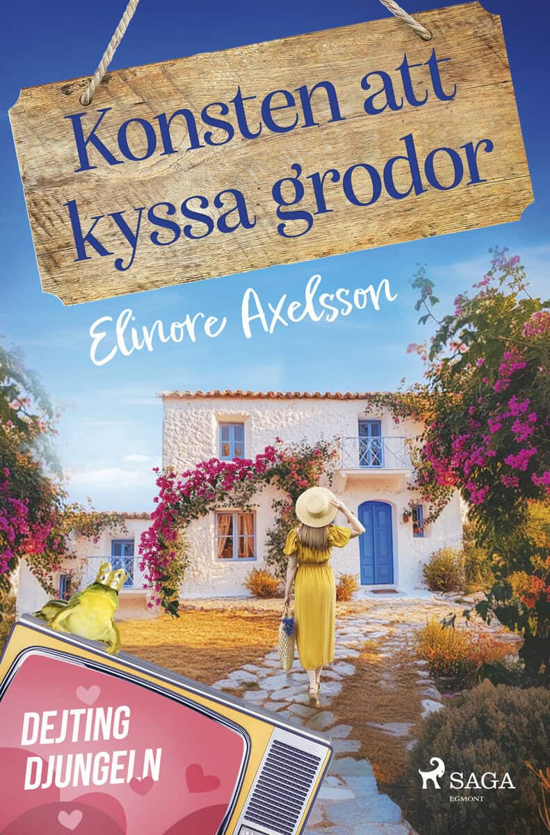 Axelsson, Elinore | Konsten att kyssa grodor