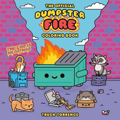 Torrence, Truck | The Official Dumpster Fire Coloring Book