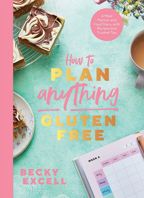 Excell Becky | How to Plan Anything Gluten-Free