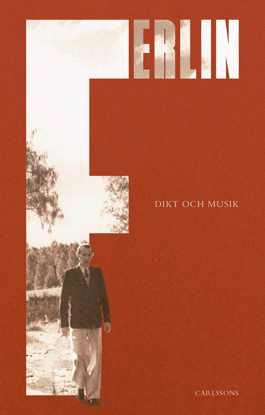 Ferlin, Nils | Rutberg, Hans | Ferlin : Dikt och musik