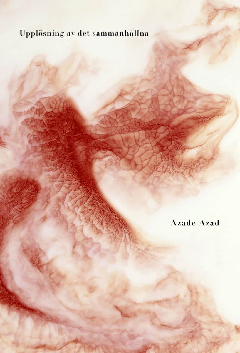 Azad, Azade | Upplösning av det sammanhållna