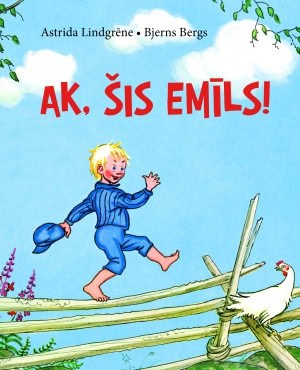 Lindgren, Astrid | Ak, šis Emīls