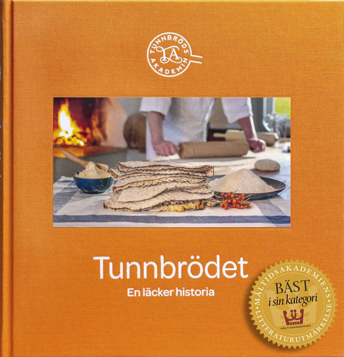 Berg, Anki | Bodin, Marcus | Tunnbrödet : En läcker historia