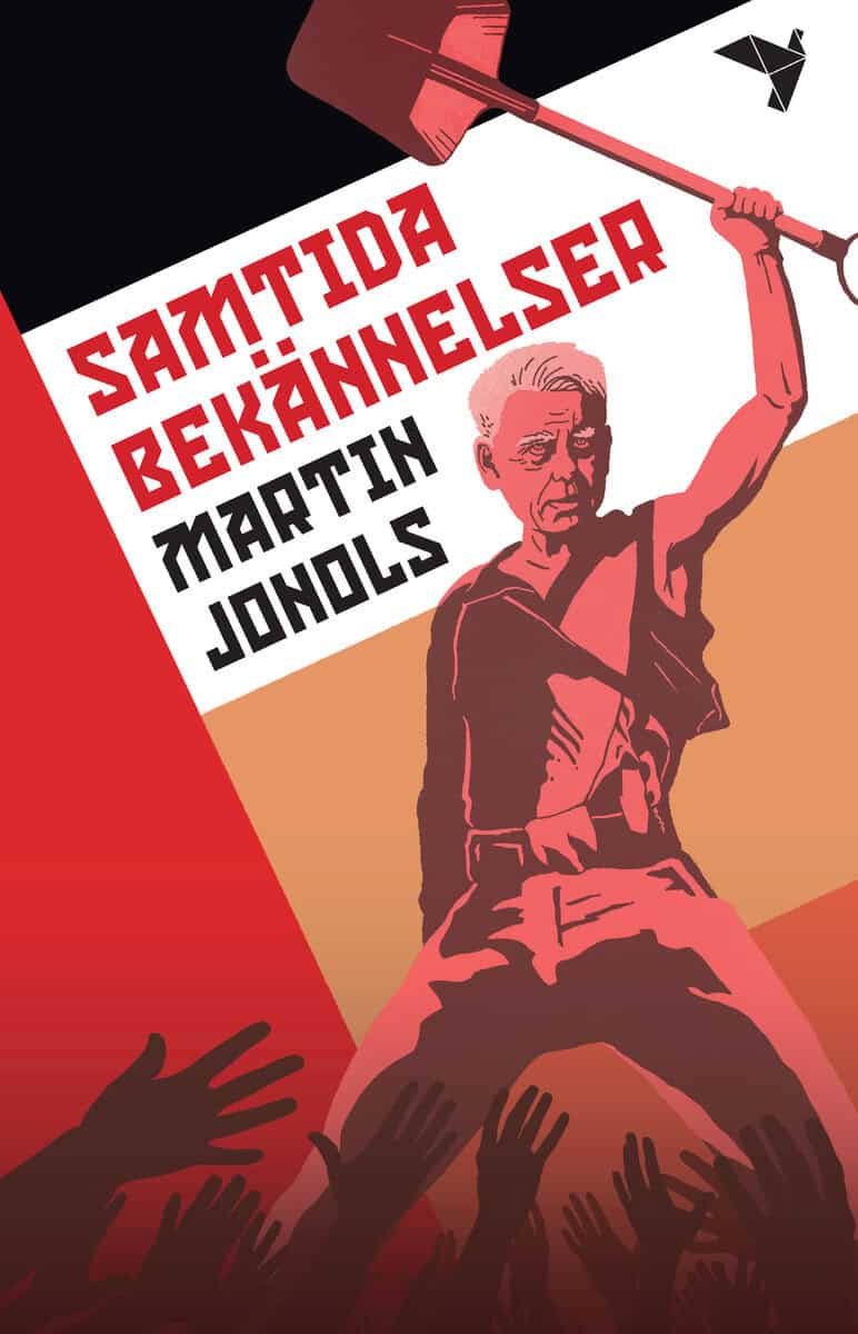 Jonols, Martin | Samtida bekännelser